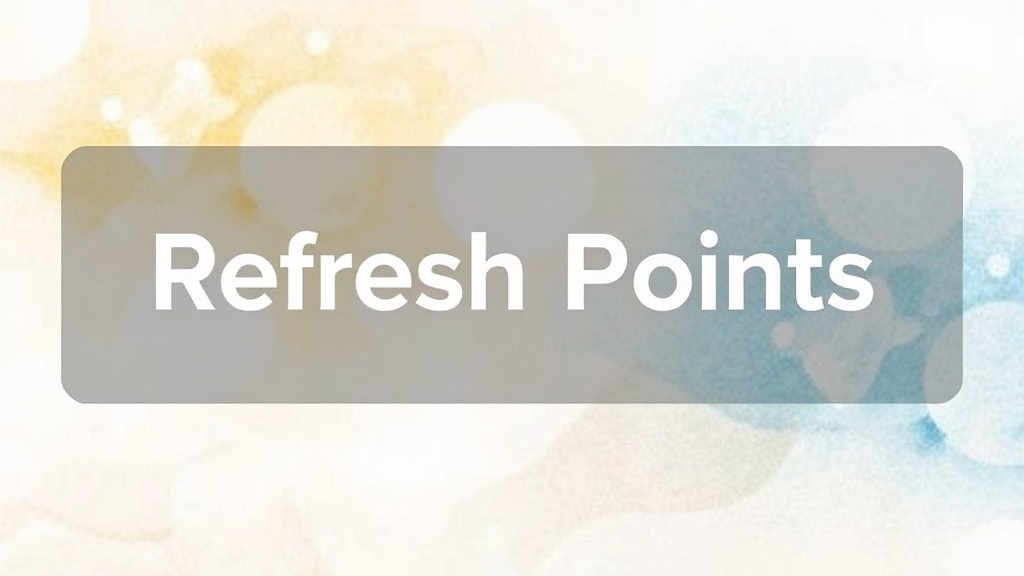 리프레시 포인트 유효기간 (watercolor 스타일)